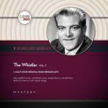 The Whistler, Vol. 3, Hollywood 360