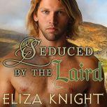 Seduced by the Laird, Eliza Knight