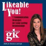 Likeable You, Gail Kasper