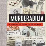 Murderabilia, Harold Schechter