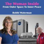 The Woman Inside, Bobbi Waterman