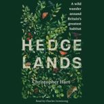 Hedgelands, Christopher Hart