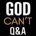 Questions and Answers for God Can't, Thomas Jay Oord