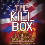 The Kill Box, H. Ripley Rawlings