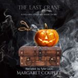The Last Crane, Margaret Couplet