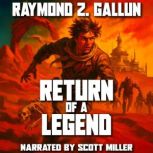 Return of a Legend, Raymond Z. Gallun