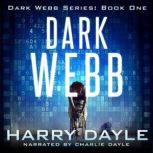 Dark Webb, Harry Dayle