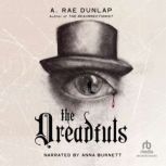 The Dreadfuls, A. Rae Dunlap