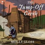 The JumpOff Creek, Molly Gloss