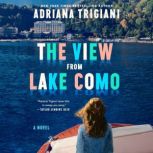 The View From Lake Como, Adriana Trigiani