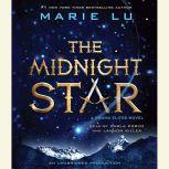 The Midnight Star, Marie Lu