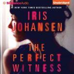 The Perfect Witness, Iris Johansen