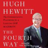 The Fourth Way, Hugh Hewitt