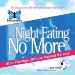 Night Eating No More, Ellen Chernoff Simon