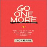 Go One More, Nick Bare