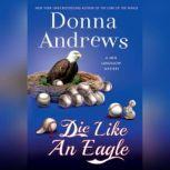 Die Like an Eagle, Donna Andrews