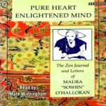 Pure Heart, Enlightened Mind, Maura Halloran