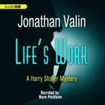 Lifes Work, Jonathan Valin