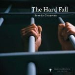 The Hard Fall, Brenda Chapman