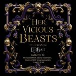 Her Vicious Beasts The Beginning, E.P. Bali