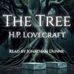 The Tree, H.P. Lovecraft