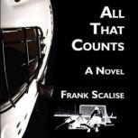 All That Counts, Frank Scalise