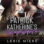 Patrick and Katherines Second Chance..., Lexie Miers