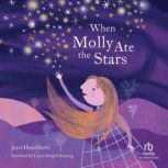 When Molly Ate the Stars, Joyce Hesselberth