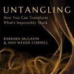 Untangling, Barbara McGavin