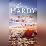 Far From the Madding Crowd, Thomas Hardy