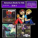 Adventure Books for Kids, Jeff Child