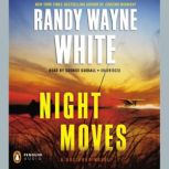 Night Moves, Randy Wayne White