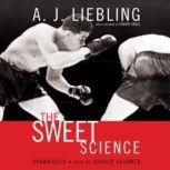 The Sweet Science, A. J. Liebling
