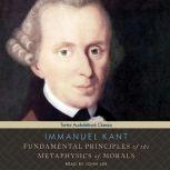 Fundamental Principles of the Metaphy..., Immanuel Kant