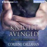 Knight Avenged, Coreene Callahan