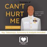 Summary of Cant Hurt Me by David Gog..., Best Self Audio