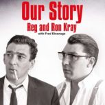 Our Story, Reginald Kray