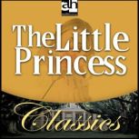 The Little Princess, Frances Hodgson Burnett