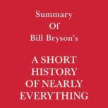 Summary of Bill Bryson's A Short History of Nearly Everything, Swift Reads