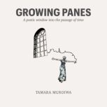 Growing Panes, Tamara Muroiwa