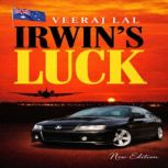 Irwins Luck New Edition, Veeraj Lal