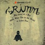 GRIMM The Story of a Boy Who Went O..., Benni Bdker