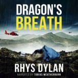 Dragons Breath, Rhys Dylan