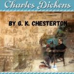 Charles Dickens, G. K. Chesterton