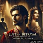 Lust and Betrayal, Silas Mary