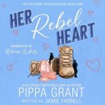 Her Rebel Heart, Pippa Grant