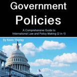 Government Policies, Kevin Thorley