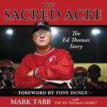 The Sacred Acre, Mark Tabb