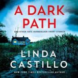 A Dark Path And Other Kate Burkholde..., Linda Castillo