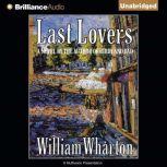 Last Lovers, William Wharton
